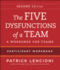 The Five Dysfunctions of a Team: Intact Teams Participant Workbook