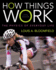 How Things Work: the Physics of Everyday Life