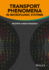 Transport Phenomena in Microfluidic Systems