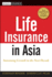 Life Insurance in Asia: Sustaining Growth in the Next Decade