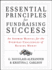 Essential Principles for Fundraising Success: An Answer Manual for the Everyday Challenges of Raising Money