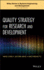 Quality Strategy for Research and Development