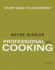 Study Guide to Accompany Professional Cooking; 9781118636756; 1118636759