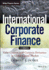 International Corporate Finance, + Website: Value Creation With Currency Derivatives in Global Capital Markets (Wiley Finance)