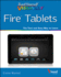 Teach Yourself Visually Fire Tablets