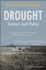 Drought: Science and Policy