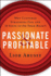 Passionate and Profitable