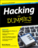 Hacking for Dummies (for Dummies (Computer/Tech))