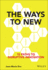 The Ways to New