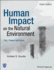 Human Impact on the Natural Environment: Past, Present and Future