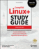 Comptia Linux+ Study Guide: Exam Xk0004, Fourth E Dition