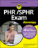 Phr/Sphr Exam for Dummies With Online Practice, 2n Format: Paperback