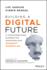 Building a Digital Future: a Transformational Blueprint for Innovating With Microsoft Dynamics 365