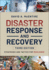 Disaster Response and Recovery-Strategies and Tatics for Resilience, Third Edition