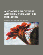 Monograph of West American Pyramidellid Mollusks
