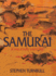 The Samurai: a Military History