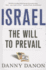 Israel: the Will to Prevail