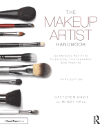 makeup artist handbook techniques for film television photography and theat