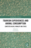 Tourism Experiences and Animal Consumption: Contested Values, Morality and Ethics