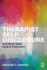 Therapist Self-Disclosure: An Evidence-Based Guide for Practitioners