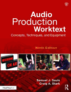audio production worktext concepts techniques and equipment