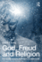 God, Freud and Religion: the Origins of Faith, Fear and Fundamentalism
