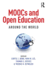 Moocs and Open Education Around the World