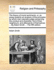 The Theory of Moral Sentiments, Or, an Essay Towards an Analysis of the Principles By Which Men Naturally Judge Concerning the Conduct and Character, By Adam Smith the Fifth Edition