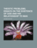 Theistic Problems, Essays On the Existence of God and His Relationship to Man