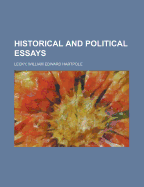 Historical and Political Essays (Essay Index Reprint Series)
