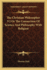The Christian Philosopher V2 Or the Connection of Science and Philosophy With Religion