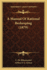 A Manual Of Rational Beekeeping (1879)