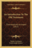 An Introduction to the Old Testament: Chronologically Arranged (1917)