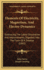 Elements of Electricity, Magnetism, and Electro-Dynamics: Embracing the Latest Discoveries and Improvements, Digested Into the Form of a Treatise, for ... Students of Harvard University: Being the Second Part of a Course of Natural Philosophy, by John Fa