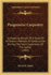 Progressive Carpentry: Embodying Results Of A Study Of All Known Methods Of Construction During Fifty Years' Experience Of The Author (1902)
