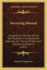 Surveying Manual: Designed for the Use of First Year Students in Surveying and Especially for the Use of Non-Civil Engineering Students (1914)