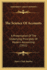 The Science of Accounts; A Presentation of the Underlying Principles of Modern Accounting. Designed as a Work of Reference for Accountants, and as a Text Book for Advanced Students of Accountancy, by Harry C. Bentley