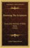 Knowing The Scriptures: Rules And Methods Of Bible Study (1910)