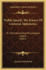 Visible Speech, the Science of Universal Alphabetics: Or Self-Interpreting Physiological Letters (1867)