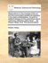 Observations on the Changes of the Air and the Concomitant Epidemical Diseases, in the Island of Barbadoes. to Which Is Added a Treatise on the Putrid Bilious Fever, Commonly Called the Yellow Fever; ... by William Hillary, M.D. the Second Edition.