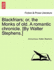 Blackfriars; Or, the Monks of Old. a Romantic Chronicle. [By Walter Stephens.]