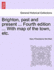 Brighton, Past and Present ... Fourth Edition ... with Map of the Town, Etc.