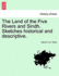 The Land of the Five Rivers and Sindh. Sketches Historical and Descriptive.