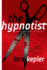 The Hypnotist: a Novel (Detective Inspector Joona Linna)