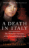 A Death in Italy: the Definitive Account of the Amanda Knox Case