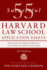 55 Successful Harvard Law School Application Essays, 2nd Edition: With Analysis By the Staff of the Harvard Crimson
