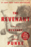 The Revenant: a Novel of Revenge