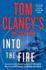 Tom Clancy's Op-Center: Into the Fire: a Novel