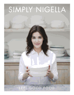 simply nigella feel good food