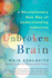 Unbroken Brain Format: Paperback